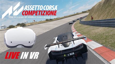 Assetto Corsa Competizione Vr Zandvoort And More P Youtube