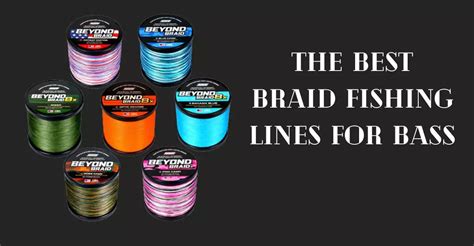 The 5 Best Braid Fishing Lines For Bass Expert Reviews