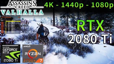 Assassin S Creed Valhalla RTX 2080 Ti Ryzen 7 3700x 4K 1440p