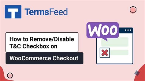 How To Remove The Terms And Conditions Checkbox On Woocommerce Youtube