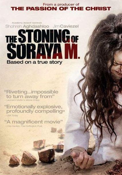 Eclectic Celluloid Reviews The Stoning Of Soraya M 2008 Drama Film