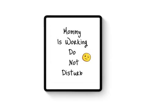 Mommy Poster Mommy Is Working Office Poster Mailed Poster Unframed