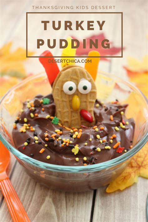 11 thanksgiving desserts for kids. Thanksgiving Turkey Pudding | Desert Chica