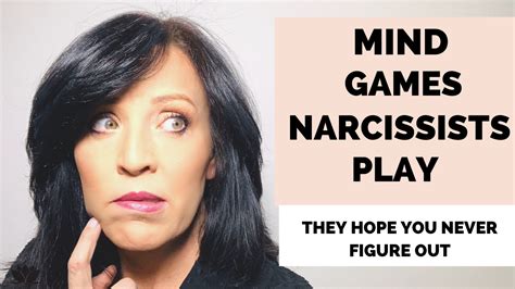 10 Mind Games Narcissists Play They Hope Youll Never Figure Out