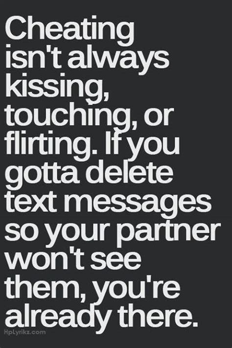 Cheating Is Always With Images Liar Quotes Flirting Quotes
