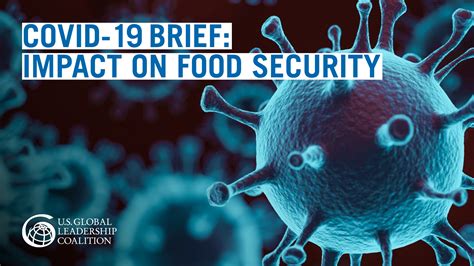 The virus is very serious, please follow the guidance of your local authorities and if you believe you may have symptoms contact them immediately. COVID-19 Brief: Impact on Food Security - USGLC