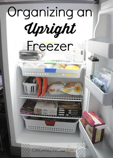 Organizing An Upright Freezer Garage Freezer