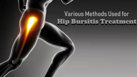Various Methods Used For Hip Bursitis Treatment Uk