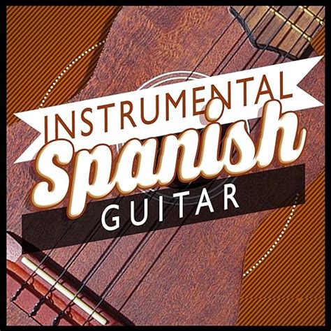 Instrumental Spanish Guitar Music Von Instrumental Guitar Music Guitar Songs Music And Guitarra