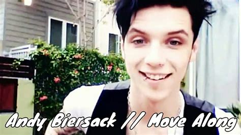 Andy Biersack Move Along Youtube