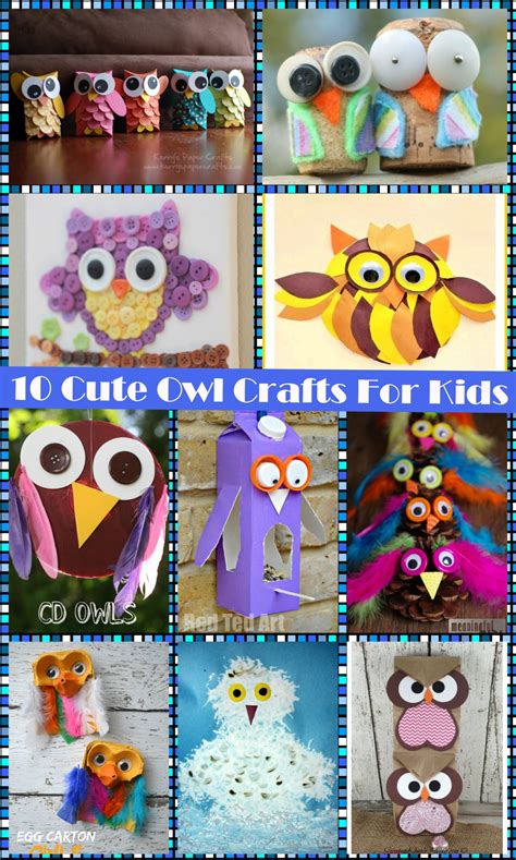 10 Cute Owl Crafts For Kids The Pinterested Parent