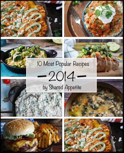 10 Most Popular Recipes Of 2014 Shared Appetite