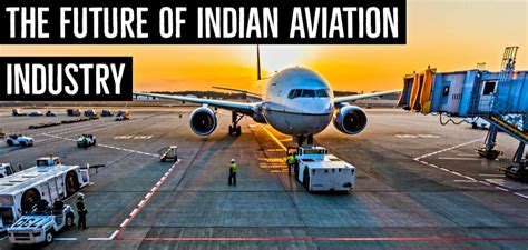 The Future Of Indian Aviation Industry