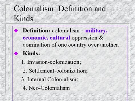 Postcolonialism 1 Colonialism Defined Starting Questions U What