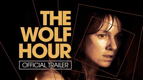 The Wolf Hour 2019 Official Trailer YouTube