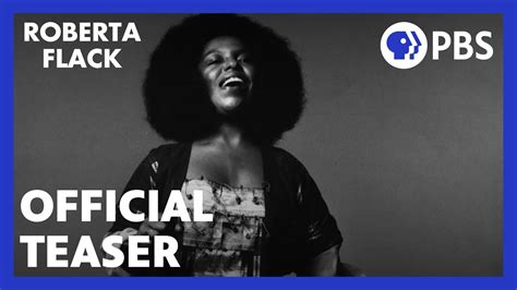 Roberta Flack Official Teaser American Masters Pbs Youtube