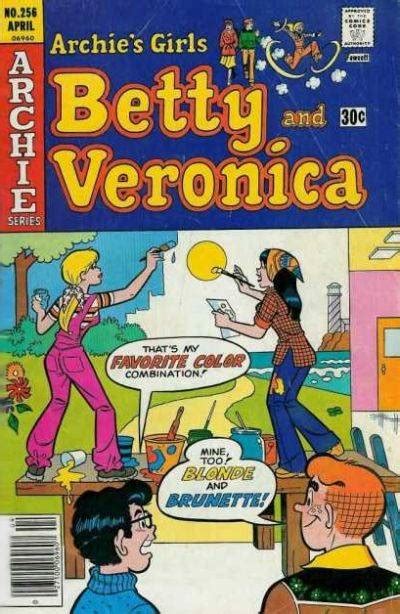 Archies Girls Betty And Veronica 256 Issue