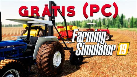 Farming Simulator 19 Pc GrÁtis Na Epic Games Store Ad Gaming