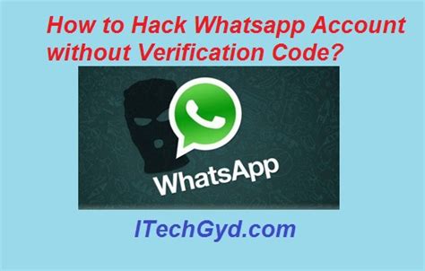 How To Hack Whatsapp Account Without Verification Code I Tech Gyd