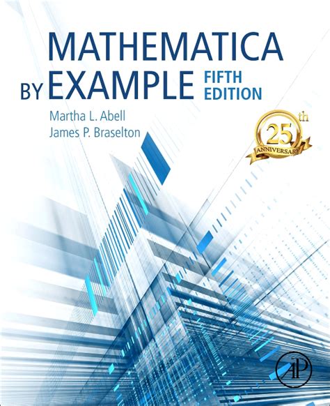 Mathematica By Example Edition 5 By Martha L Abell And James P
