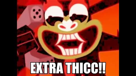 Extra Thicc