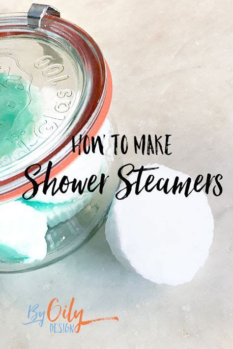 Try This Easy Recipe To Make Your Own Shower Steamers Shower
