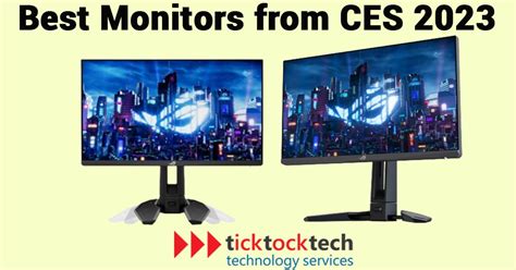 The Best Monitors From Ces 2023 Ticktocktech