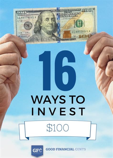 The money will be automatically deposited*! 16 Ways to Invest $100