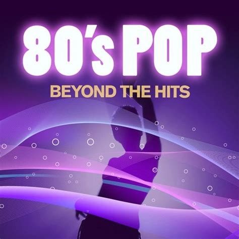 80 S Pop Beyond The Hits 2017 Flac