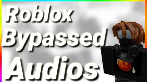 243 Roblox New Bypassed Audios Working 2020 Youtube