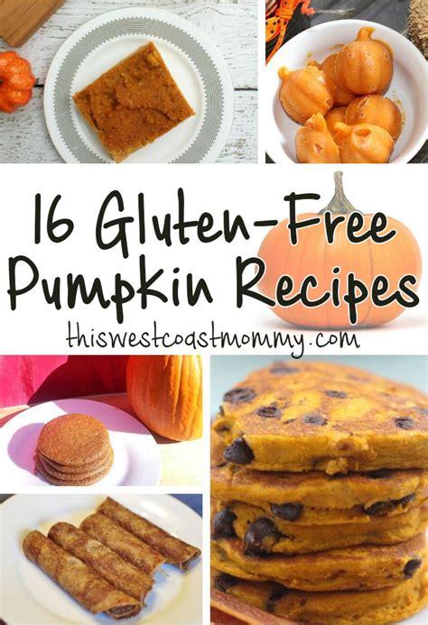 16 Gluten Free Pumpkin Recipes For Fall This West Coast Mommy