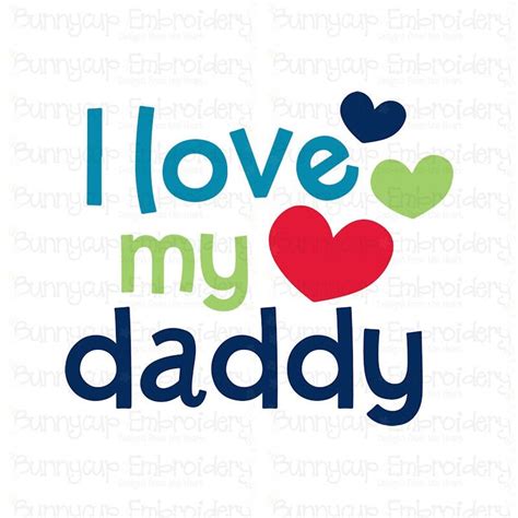 I Love My Daddy Clipart And Svg File Personal And Small Etsy