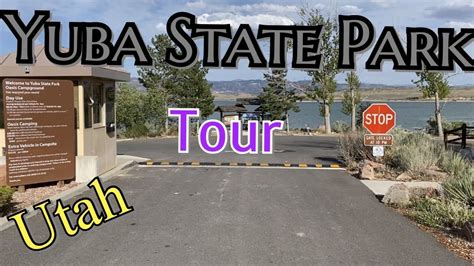 2020 yuba state park fees. Yuba state park Oasis campground in Utah - YouTube