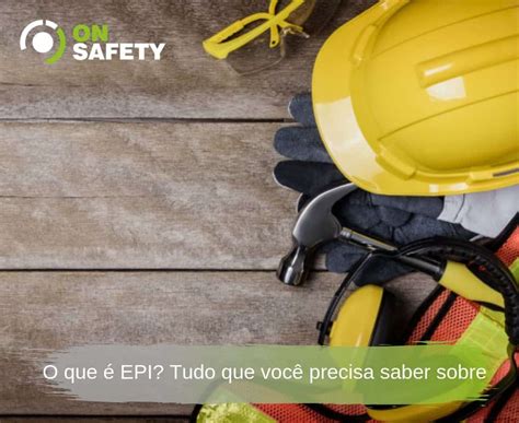 A Importancia Do Uso De Epi