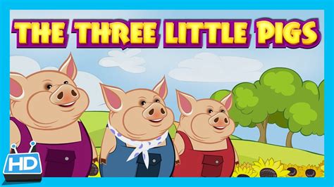 The Three Little Pigs And The Big Bad Wolf Kids Short Story Youtube