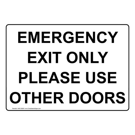 Emergency Exit Sign Emergency Exit Only Please Use Other Doors