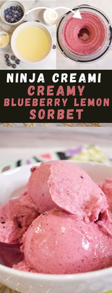 Ninja Creami Creamy Blueberry Lemon Sorbet Recipe Lemon Sorbet