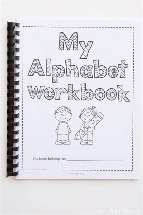 An Alphabet Workbook With The Titlemy Alphabet Workbookin Black And White