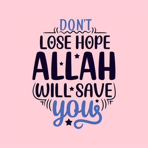 Premium Vector Ramadan Typography Do Not Lose Hope Allah Will Save You