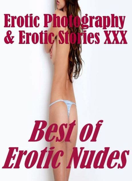 Erotica Teen Erotic Photography Erotic Stories XXX Best Of Erotic Nudes Erotic
