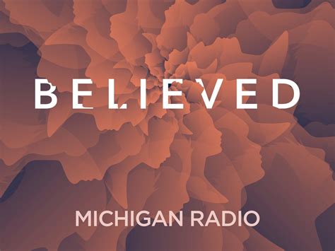 Introducing Believed : NPR