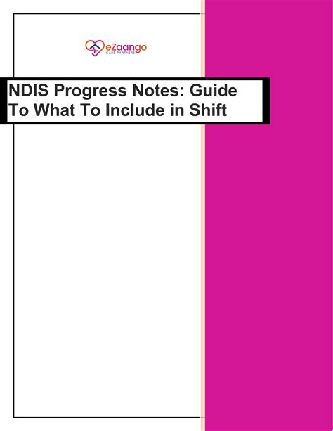 Ndis Progress Notes Guide To What To Include In Shift Notes By Ezaango