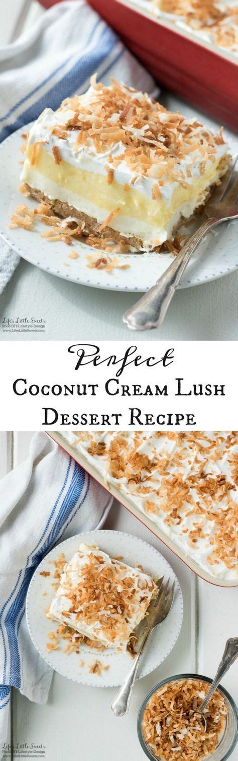 Perfect Coconut Cream Lush Dessert Recipe