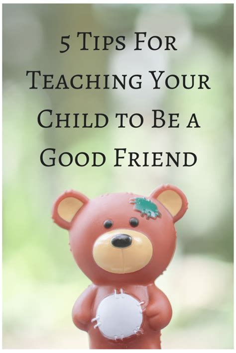 How To Raise Your Child To Be A Good Friend