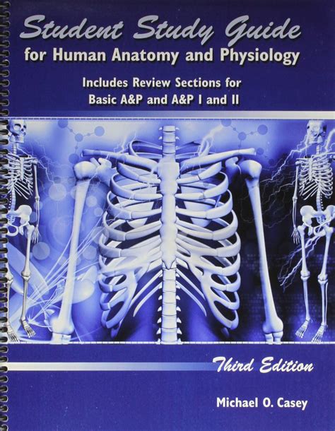 Student Study Guide For Human Anatomy And Physiology Includes Review