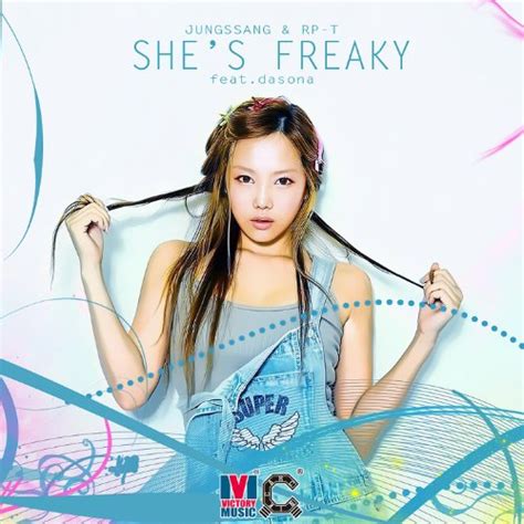 Shes Freaky Rp T Jungssang Mp3 Downloads