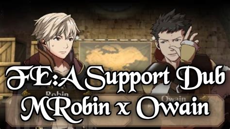 Fire Emblem Awakening Support Dubs Mrobin X Owain Youtube
