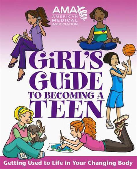 American Medical Association Girls Guide To Becoming A Teen By Kate