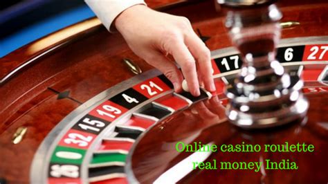 Maybe you would like to learn more about one of these? Online casino roulette real money India- Know how and where to play
