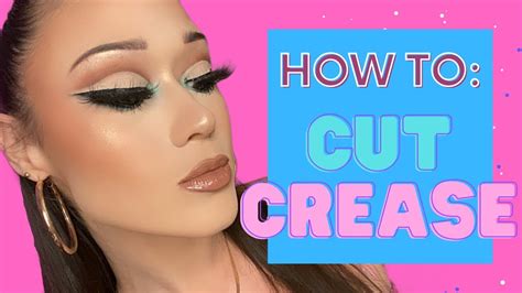 How To Do A Cut Crease Tutorial Youtube